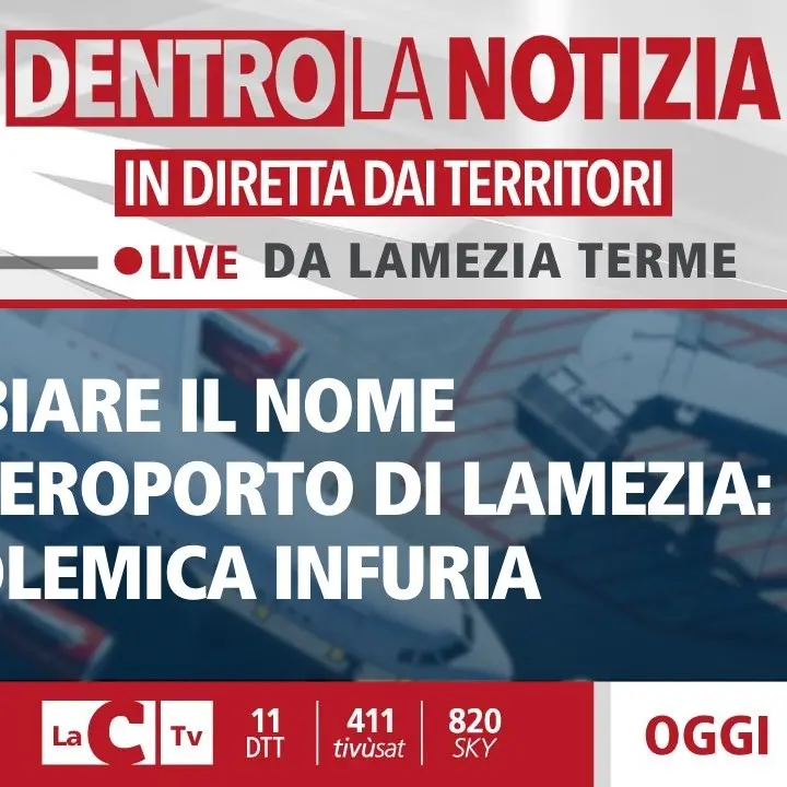 Intitolare l’aeroporto di Lamezia a Corrado Alvaro, infuria la polemica: la parola ai cittadini a Dentro la Notizia