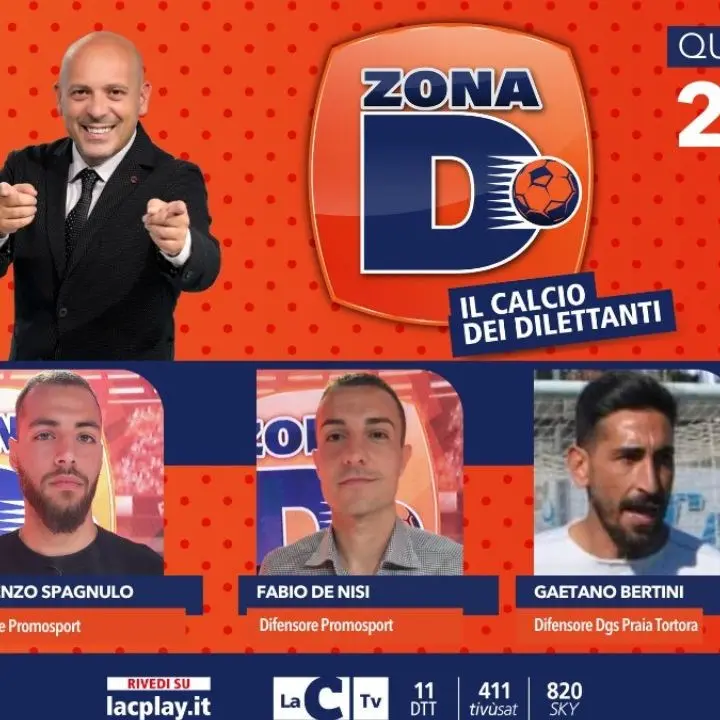Fabio De Nisi e Lorenzo Spagnulo della Promosport e Gaetano Bertini del Praia Tortora ospiti di “Zona D”
