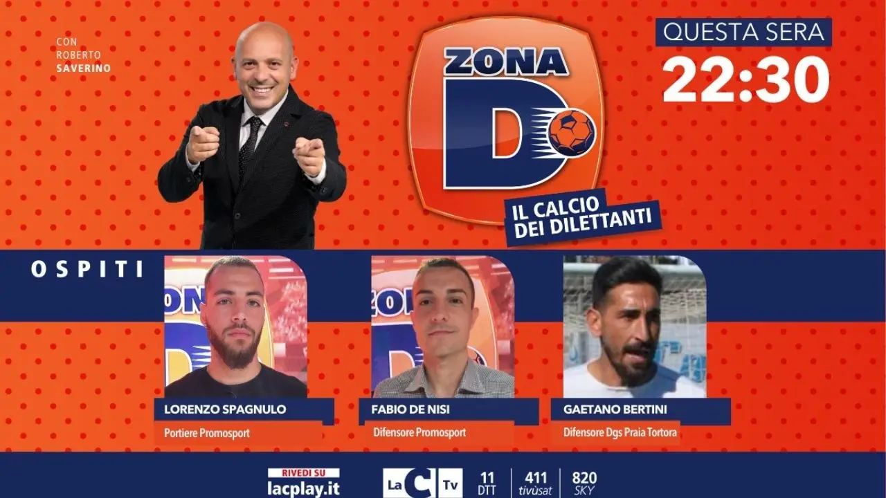 Fabio De Nisi e Lorenzo Spagnulo della Promosport e Gaetano Bertini del Praia Tortora ospiti di “Zona D”