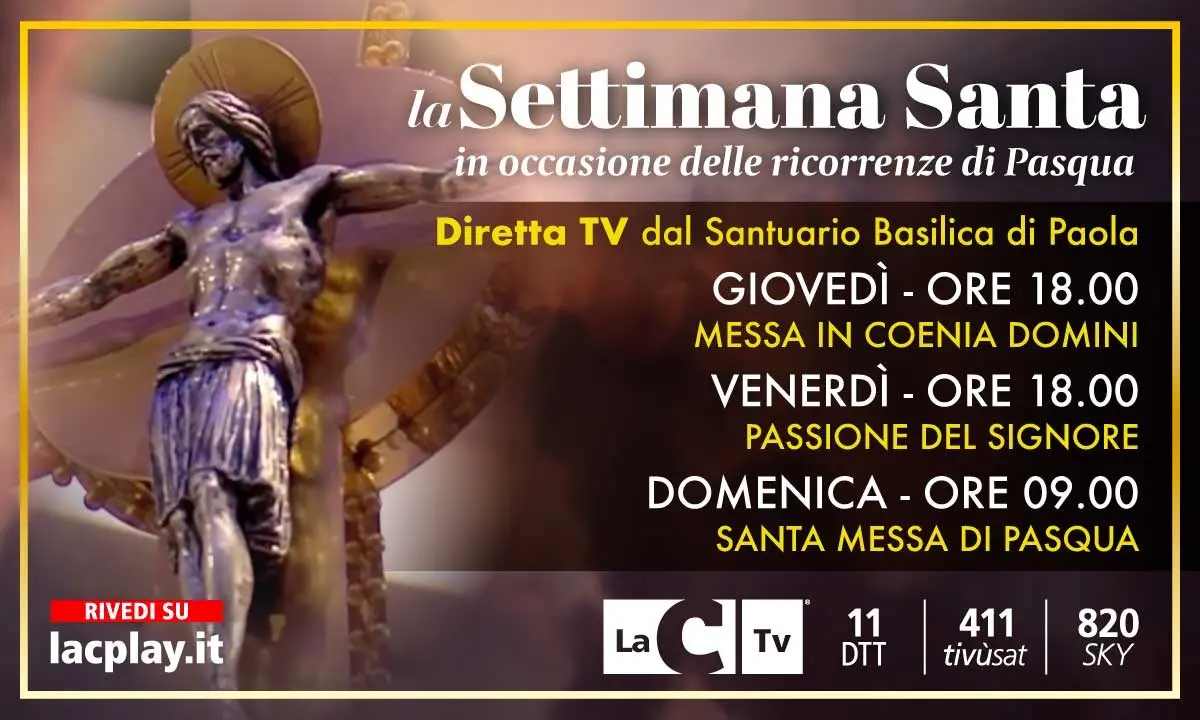 La Settimana Santa, in diretta su LaC Tv la Messa dal Santuario di Paola