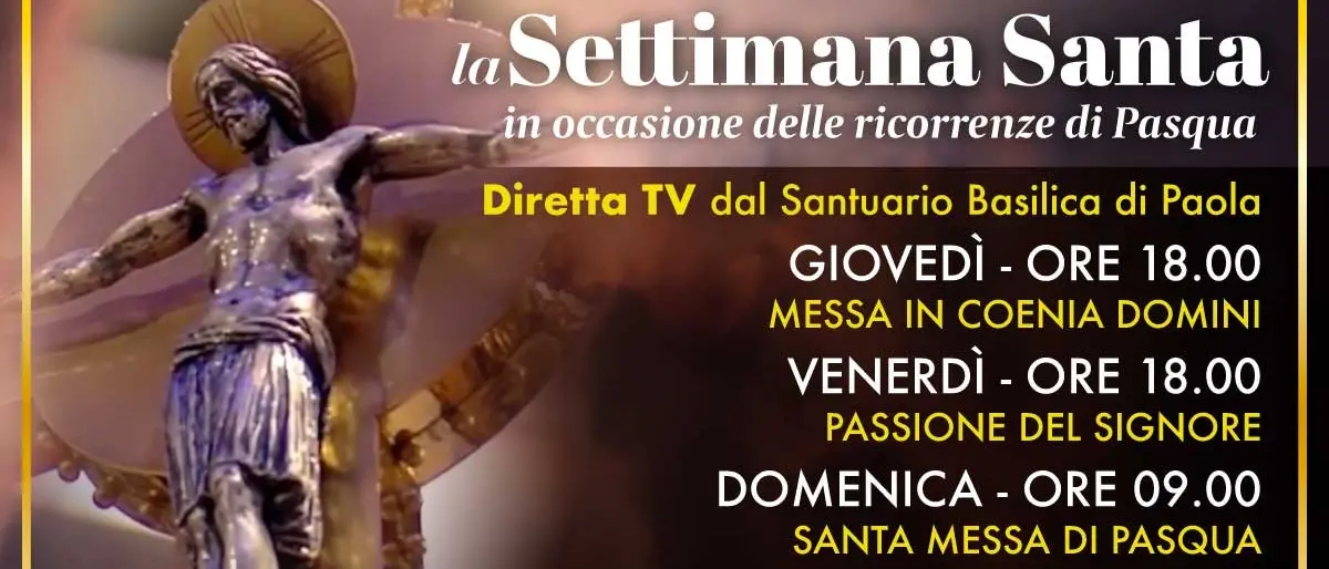 La Settimana Santa, in diretta su LaC Tv la Messa dal Santuario di Paola