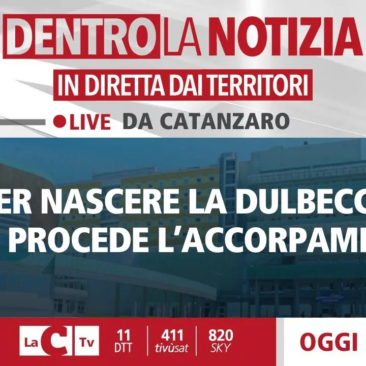 Catanzaro, fusione tra ospedale Pugliese e policlinico universitario: se ne parlerà oggi a Dentro la notizia