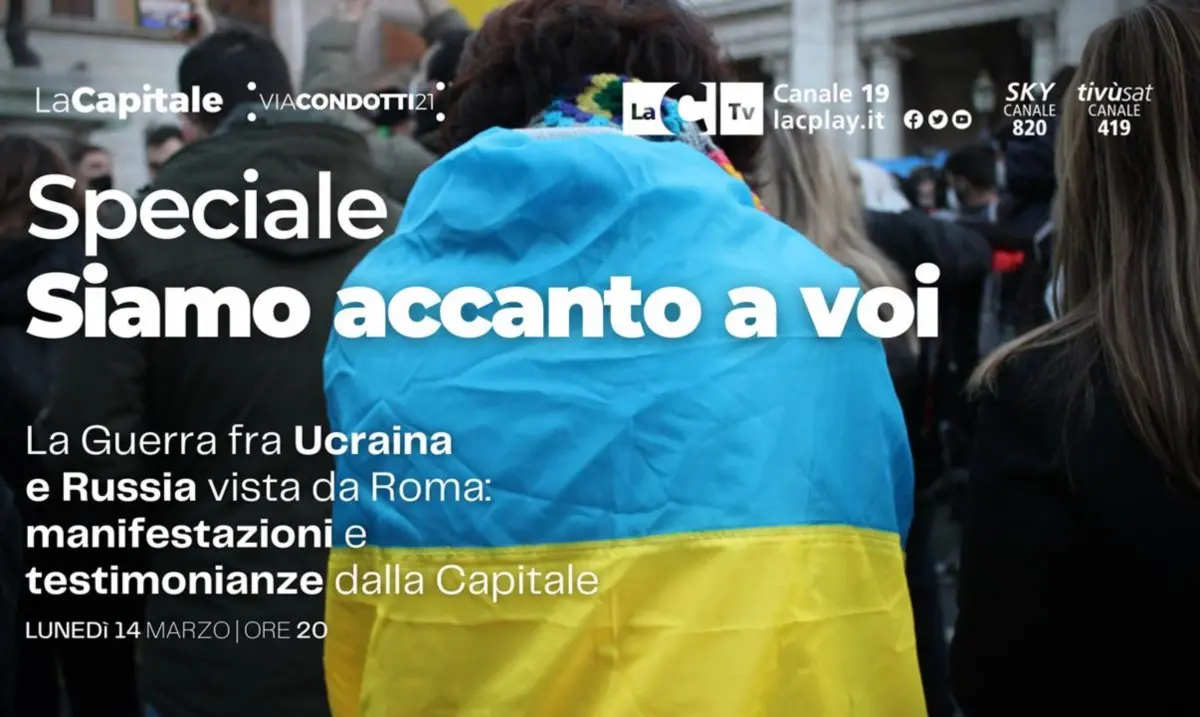 “Siamo accanto a voi”, ecco il racconto delle manifestazioni di Roma contro la guerra in Ucraina