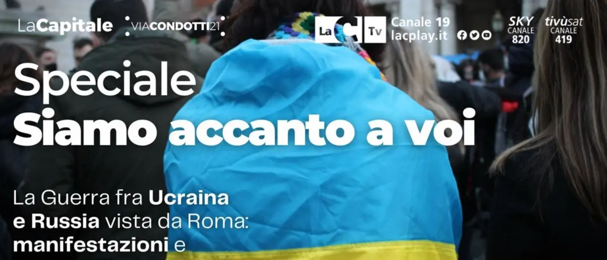 “Siamo accanto a voi”, ecco il racconto delle manifestazioni di Roma contro la guerra in Ucraina