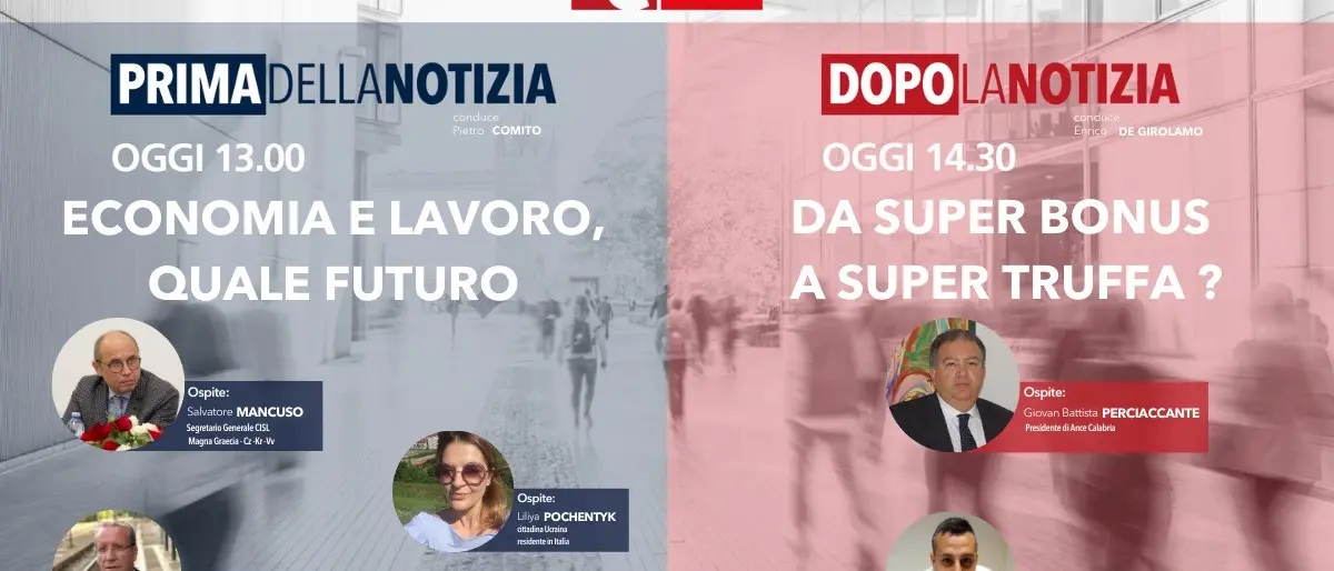 Lavoro, economia e super bonus: l’appuntamento con l’informazione live di LaC News24 torna alle 13