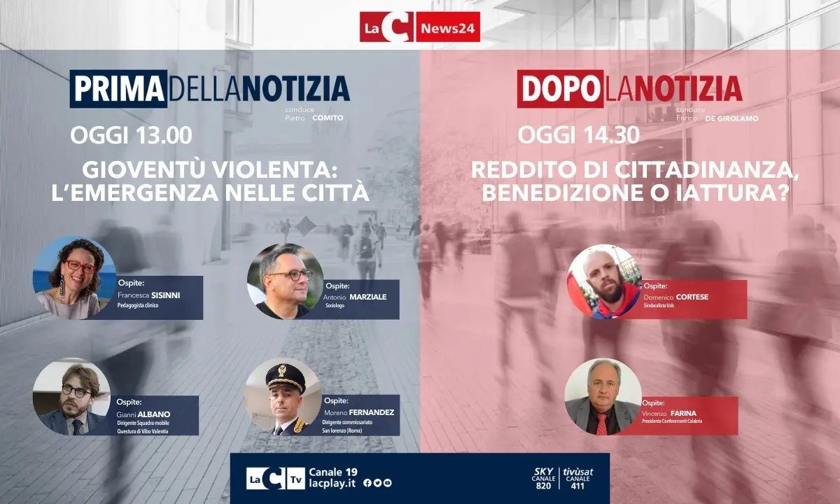 Dalla violenza tra i giovani al reddito di cittadinanza: torna l’appuntamento con l’informazione live di LaC News24