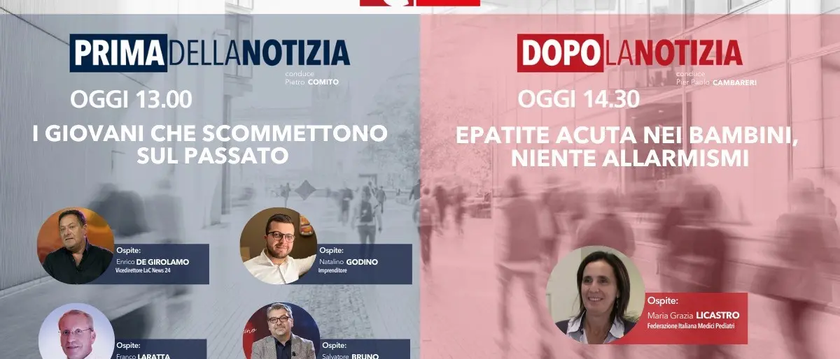 Il ritorno alla terra e l’epatite acuta nei bimbi: ecco i temi dell’informazione live di LaC News24