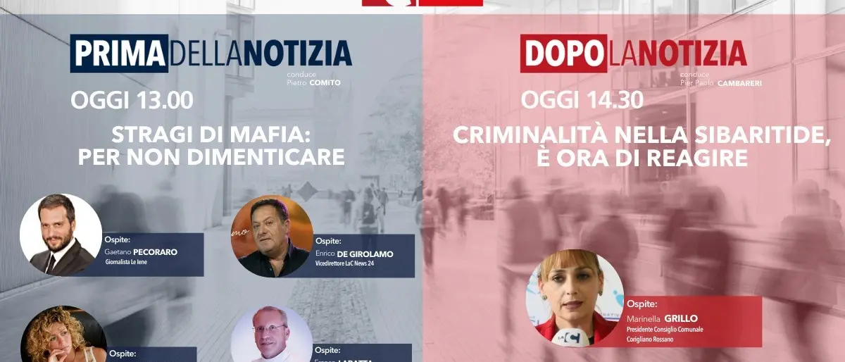 Stragi di mafia e criminalità nella Sibaritide, torna l’informazione live di LaC News24
