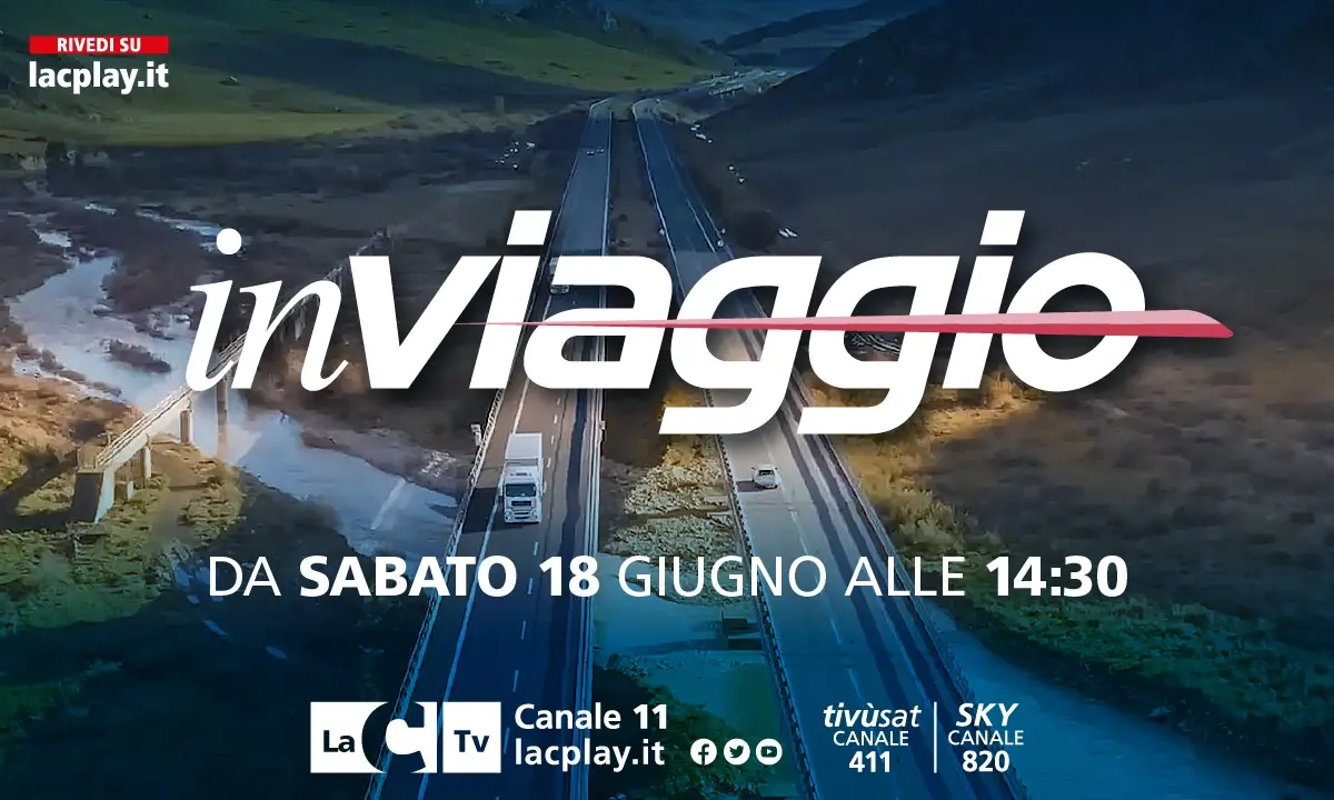 “In viaggio”, approda su LaC Tv il format dedicato alla mobilità e alle nuove sfide del settore