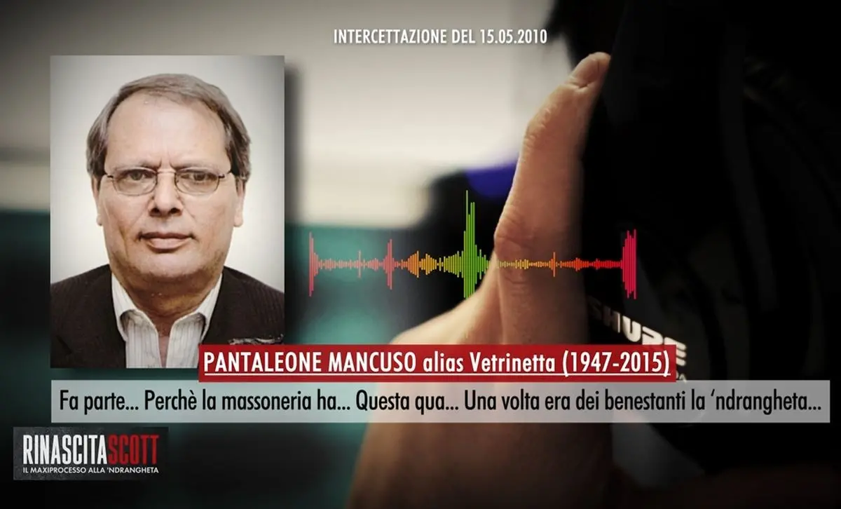 «La 'ndrangheta fa parte della massoneria»: l'intercettazione nel format LaC Rinascita Scott