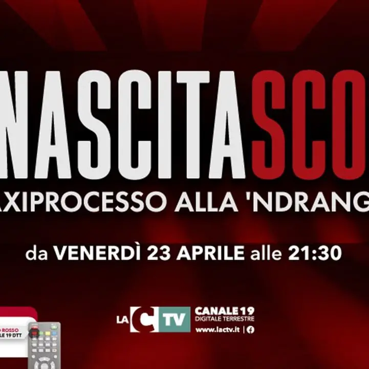 Rinascita Scott: il maxiprocesso alla 'ndrangheta da venerdì in onda su LaC Tv