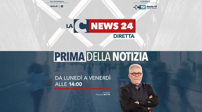 Riparte Prima della notizia dal 12 ottobre, tutti i giorni su LaC Tv