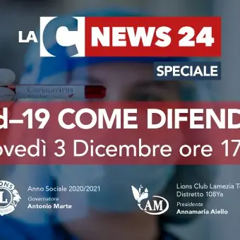 “Covid-19: come difendersi”. Oggi lo speciale in onda su LaC Tv