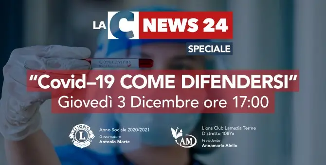 “Covid-19: come difendersi”. Oggi lo speciale in onda su LaC Tv