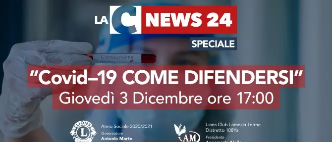 “Covid-19: come difendersi”. Oggi lo speciale in onda su LaC Tv