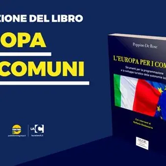 LaC Europa: a Bruxelles presentazione libro di De Rose su comuni e risorse