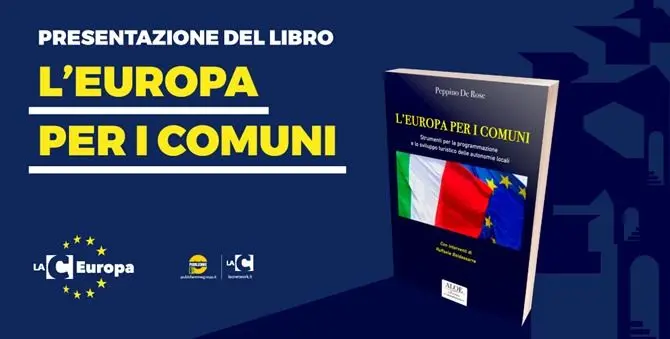 LaC Europa: a Bruxelles presentazione libro di De Rose su comuni e risorse