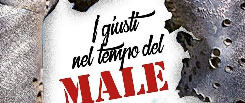 Le Marche al teatro Grandinetti di Lamezia con I giusti nel tempo del male