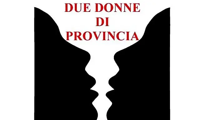 Al teatro Grandinetti di Lamezia lo spettacolo Due donne di provincia