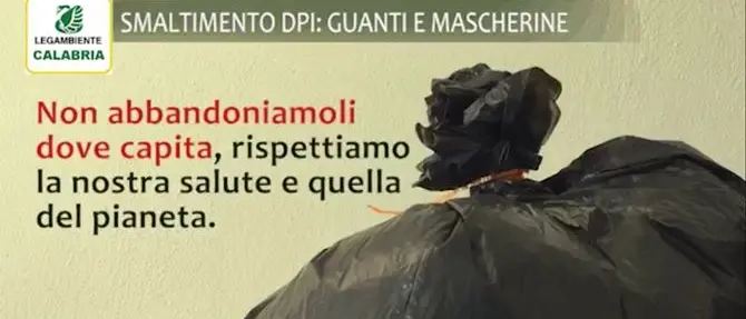 Legambiente Calabria: «Pericoloso gettare mascherine e guanti a terra»