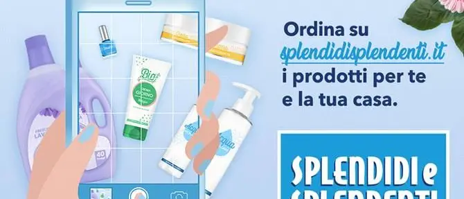 Splendidi e Splendenti, i prodotti di igiene e bellezza sono ora a portata di click