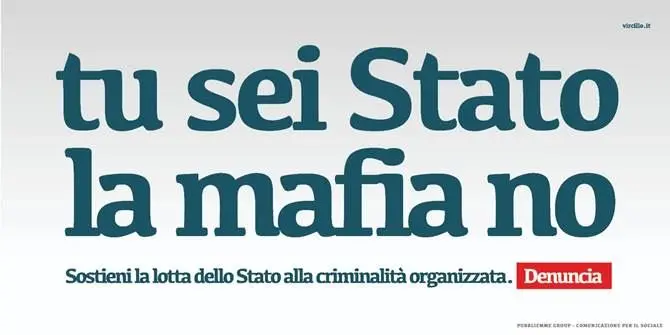 Se i messaggi contro la mafia ad alcuni danno più fastidio della mafia stessa