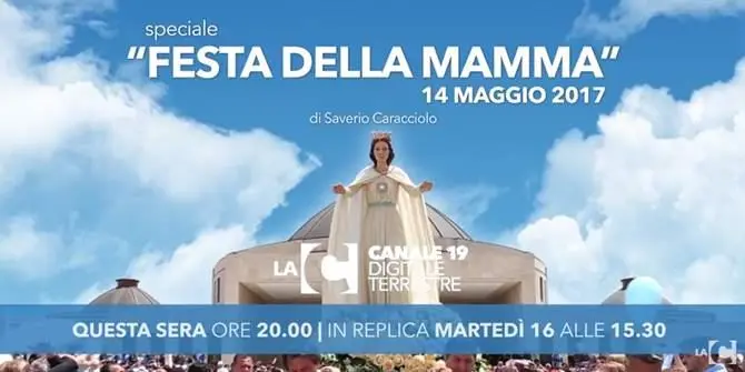 “Festa della mamma” a Paravati, lo Speciale su LaC