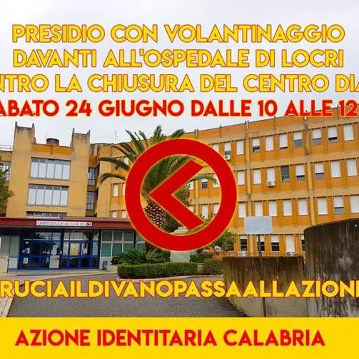 Presidio di Azione Identitaria per dire no alla chiusura del Centro Dialisi di Locri