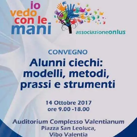 “Alunni ciechi: modelli, metodi, prassi e strumenti”: il convegno a Vibo