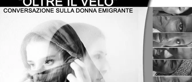 “Oltre il velo” per superare la paura del diverso (VIDEO)