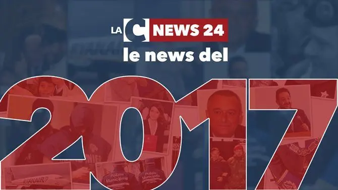 Un anno su LaC News24, ecco le news che hanno segnato il 2017