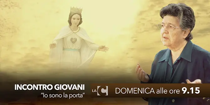 Incontro giovani – ‘Io sono la porta’. Domenica su LaC