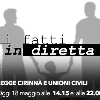 I fatti in diretta - Legge Cirinnà e unioni civili LIVE