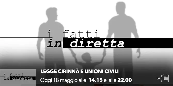 I fatti in diretta - Legge Cirinnà e unioni civili LIVE