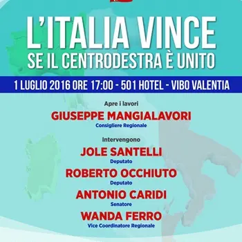 ‘L’Italia vince se il centrodestra è unito’: il 1° luglio il convegno a Vibo