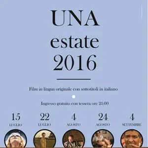 Al via gli appuntamenti di 'UNA estate 2016'
