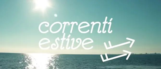 ‘Correnti estive’: il nuovo format su LaC
