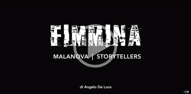 Fimmina. Malanova - Storytellers