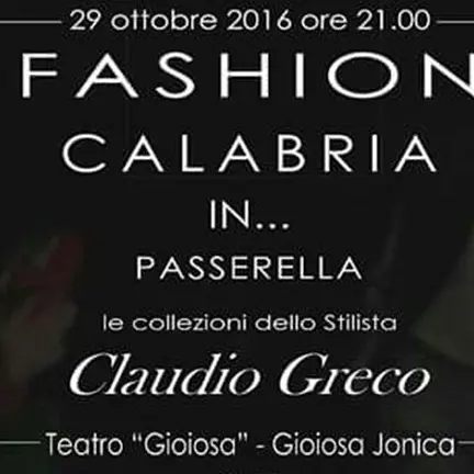 A Gioiosa Jonica l’evento “Fashion, la Calabria… in passerella”