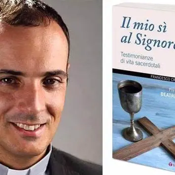 “Il mio sì al Signore”: l’ultimo lavoro editoriale del sacerdote Francesco Cristofaro