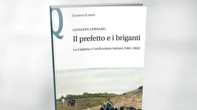 “Il prefetto e i briganti”: a Morano la presentazione del libro di Giuseppe Ferraro