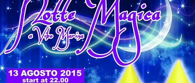 Il 13 agosto la 'Notte Magica' di Vibo Marina
