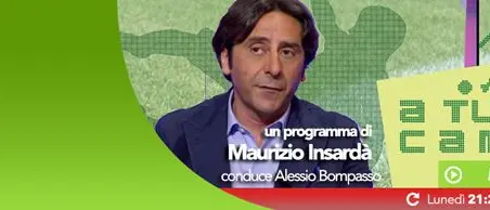 'A Tutto Campo', la nuova trasmissione di LaC