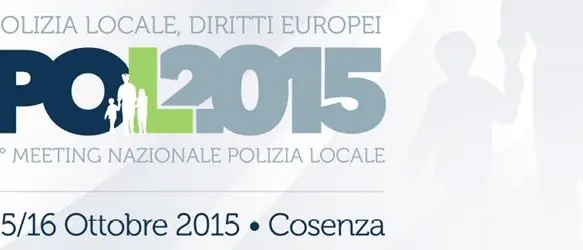 Cosenza, tutto pronto per il 2° Meeting Nazionale Polizia Locale