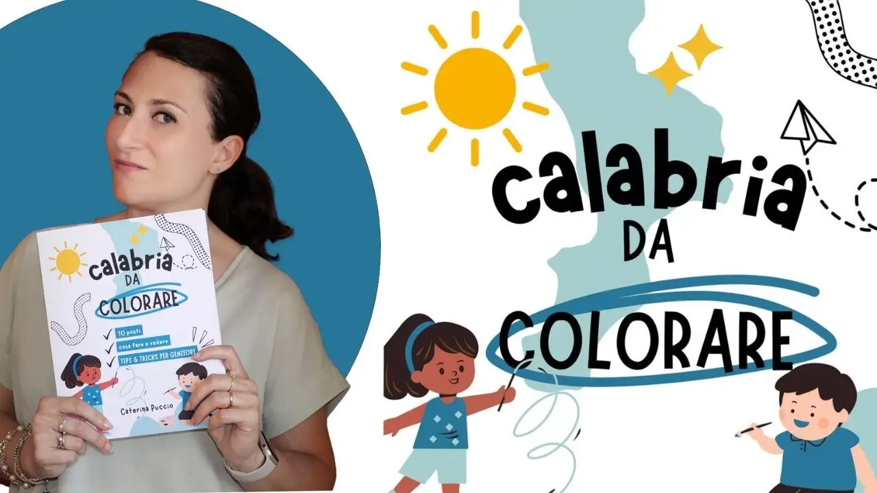 Calabria da colorare, la guida-album per scoprire la regione e innamorarsi delle sue bellezze