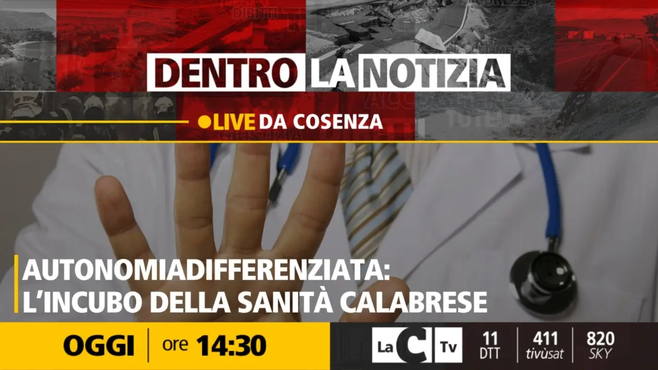 Autonomia differenziata, l’incubo della sanità calabrese: focus nella puntata odierna di Dentro la notizia