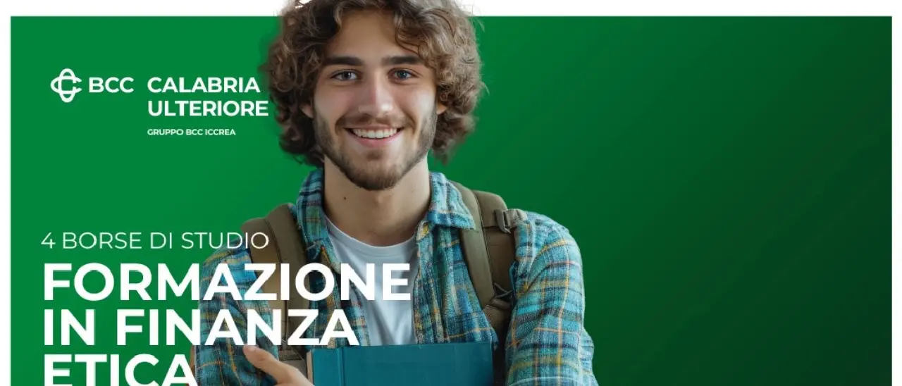 La BCC della Calabria Ulteriore investe sui giovani con 4 borse di studio in Finanza Etica