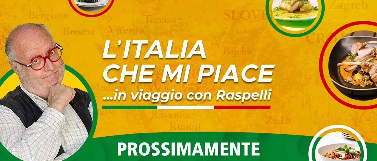 Il format da milioni di visualizzazioni “L’Italia che mi piace… in viaggio con Raspelli” pronto a sbarcare su LaC Tv