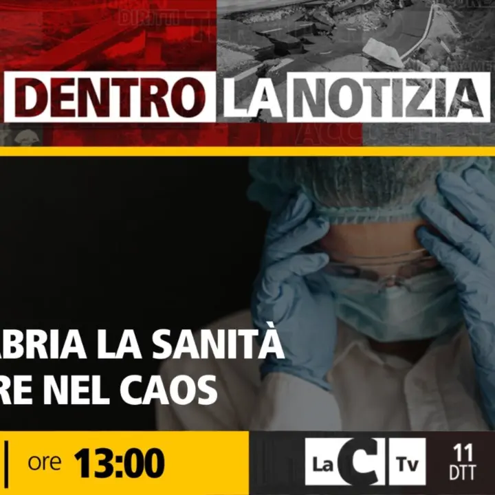 Nel caos e sempre in attesa di una svolta: la sanità calabrese al centro di Dentro la Notizia