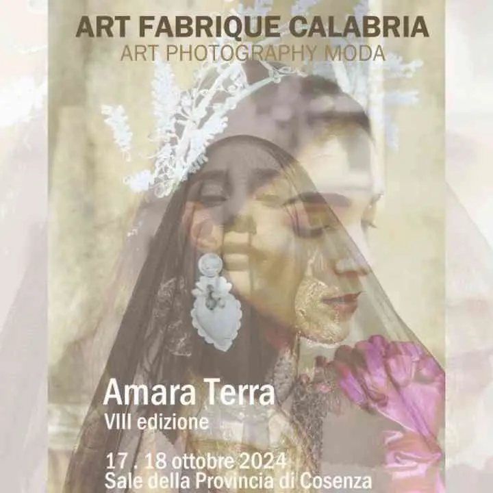 Premio Art Fabrique Calabria, l’ottava edizione “Amara terra” a Cosenza con l’evento “Moda delle radici e del futuro”